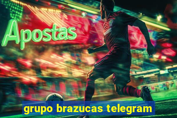 grupo brazucas telegram